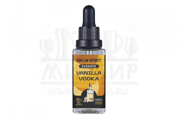 Эссенция Dream Spirit "Ванильная Водка\Vanilla vodka" (ароматизатор пищевой), 30 мл